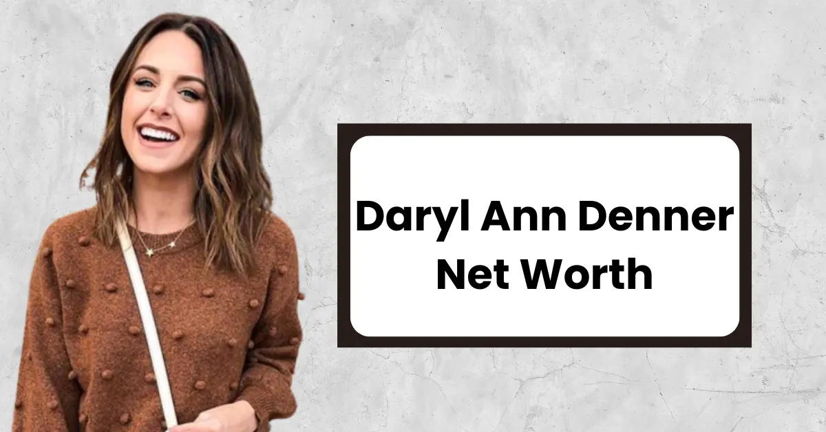 Daryl Ann Denner Net Worth 2024 – Income, Wikipedia, Husband, Age, Height