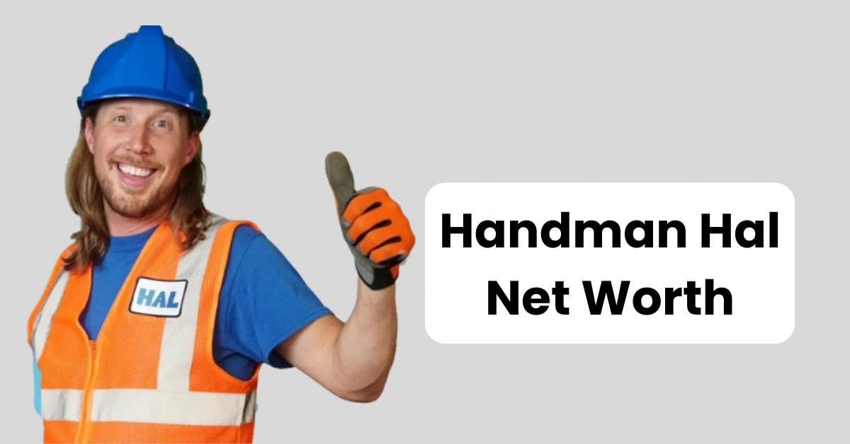 Handyman Hal Net Worth – Earnings, Wikipedia, Wife, Age, Height