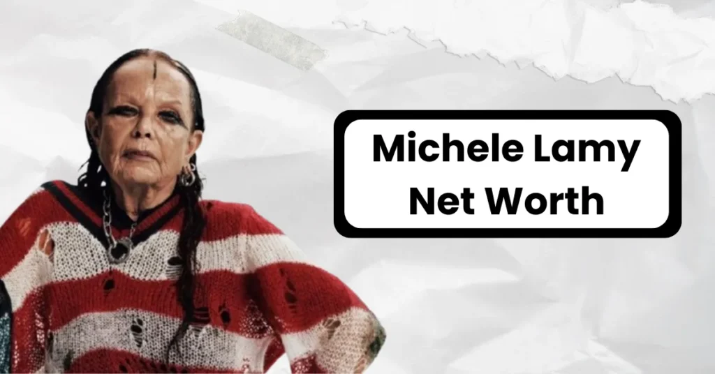 Michele Lamy Net Worth – Earnings, Wiki, Husband, Age, Height 5 Michele Lamy Net Worth – Earnings, Wiki, Husband, Age, Height